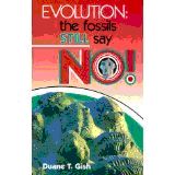 Book: Evolution: The Fossils STILL Say NO!